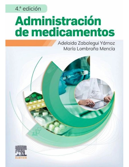 ADMINISTRACION DE MEDICAMENTOS 4ª ED